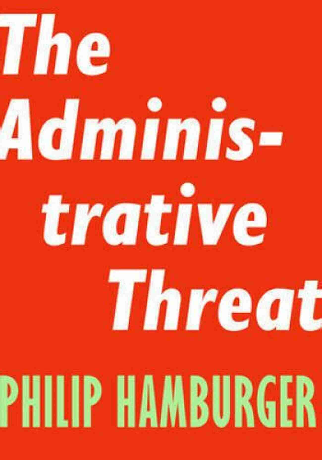 Administrative Threat Encounter Intelligence The Administrative Threat (Encounter Intelligence 3)