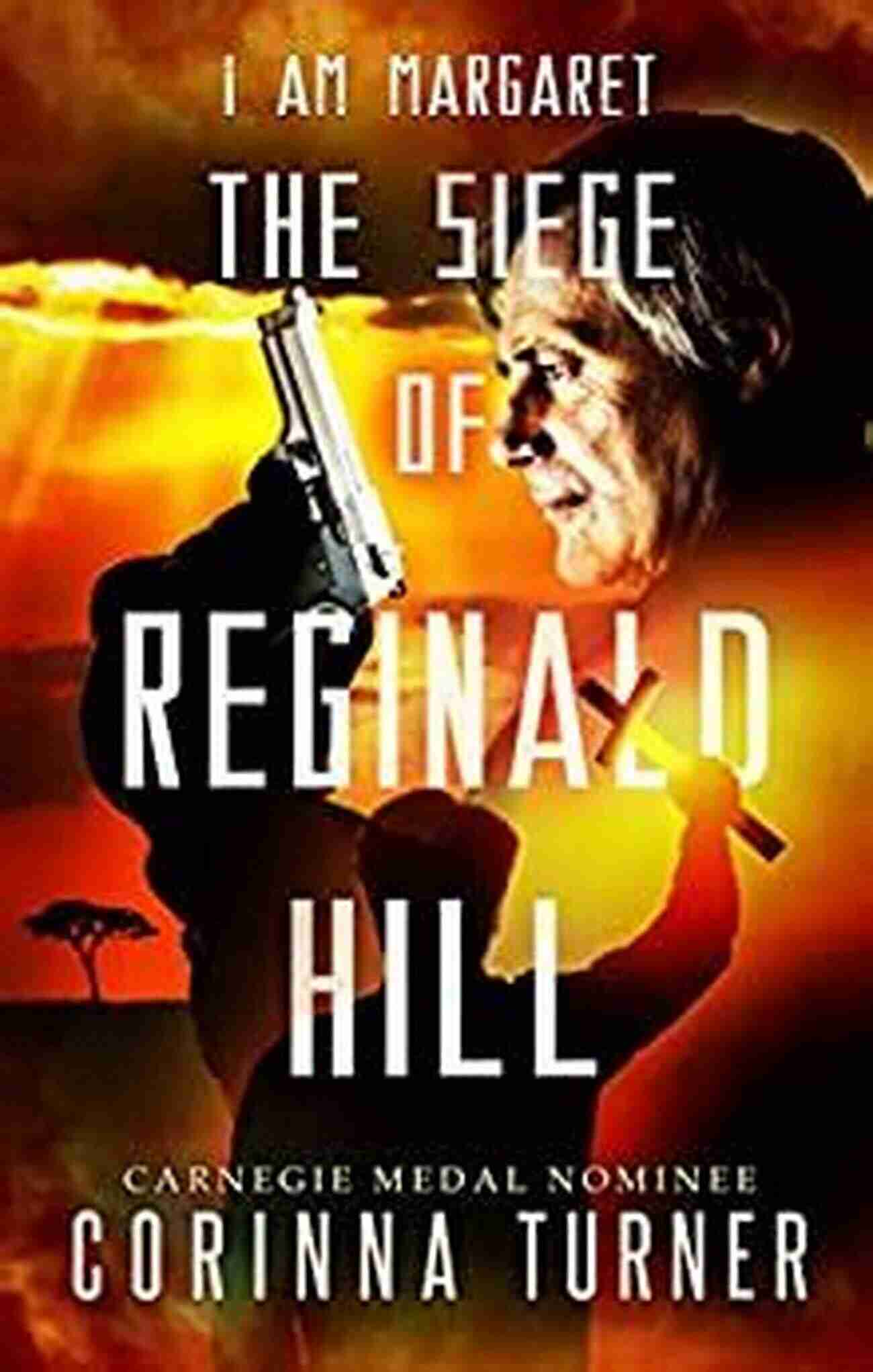 Am Margaret Dystopian Novel About Forgiveness Redemption And The Battle For Soul The Siege Of Reginald Hill: A Dystopian Novel About Forgiveness Redemption And The Battle For A Soul (I Am Margaret 6)