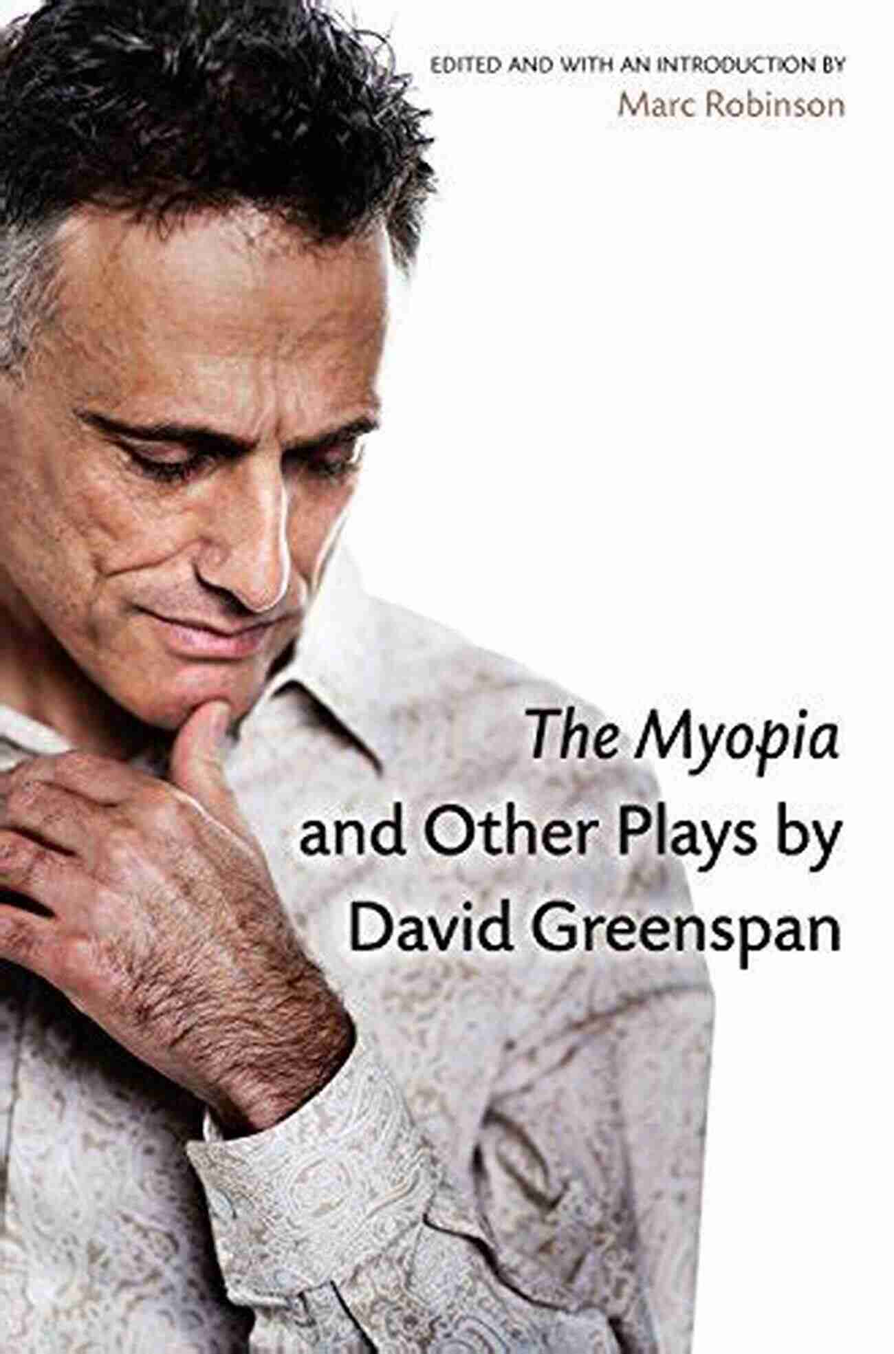 Awards The Myopia And Other Plays By David Greenspan (Critical Performances)