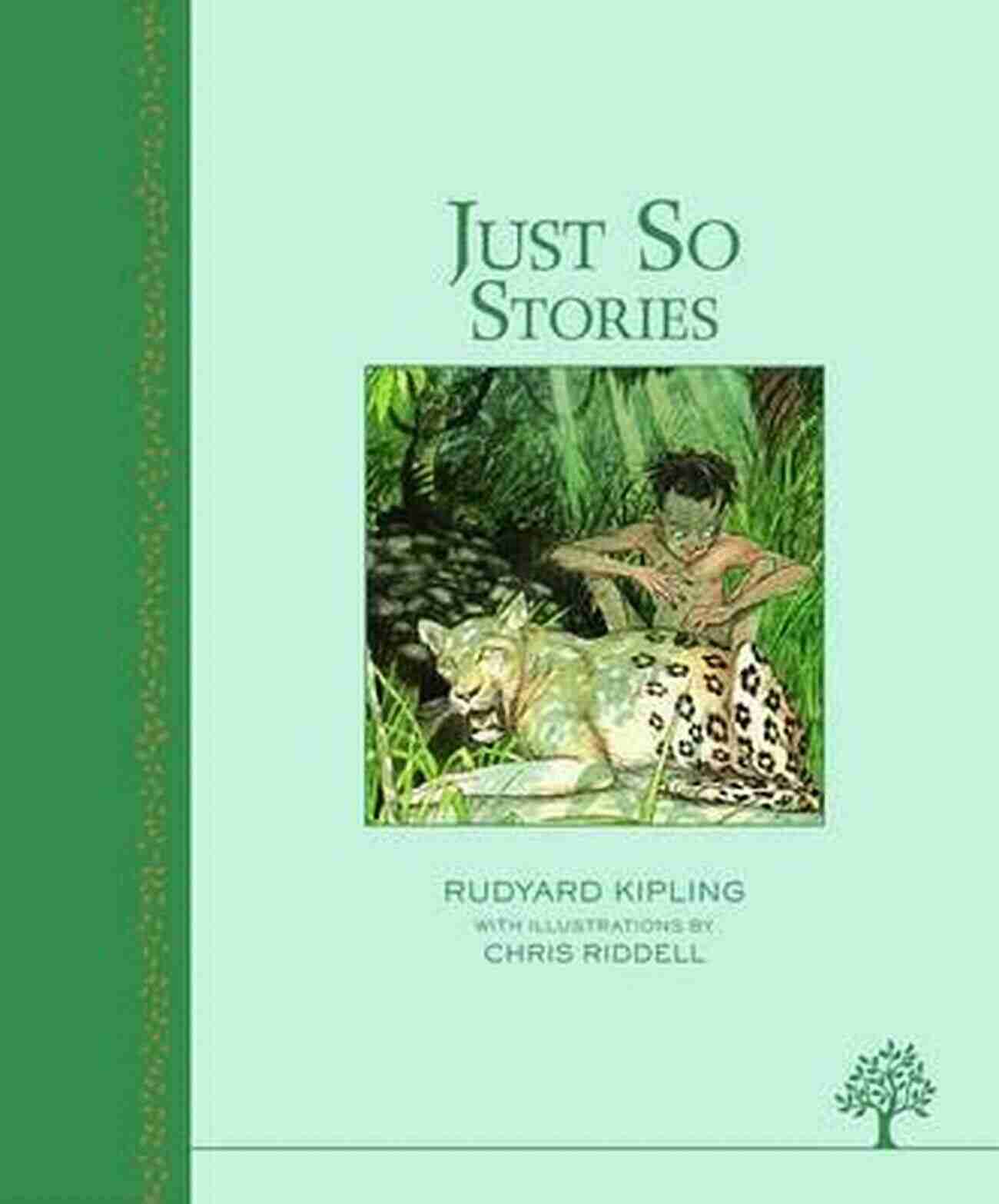 Beautifully Illustrated Just So Stories Book For Children Just So Stories For Children