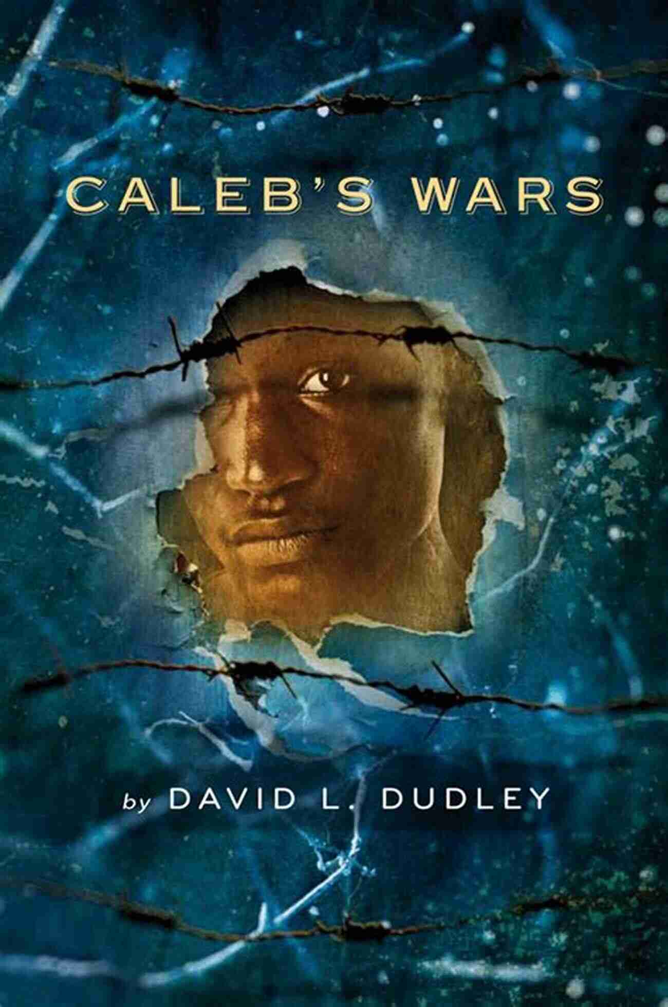 Caleb Wars David Dudley Album Cover Caleb S Wars David L Dudley