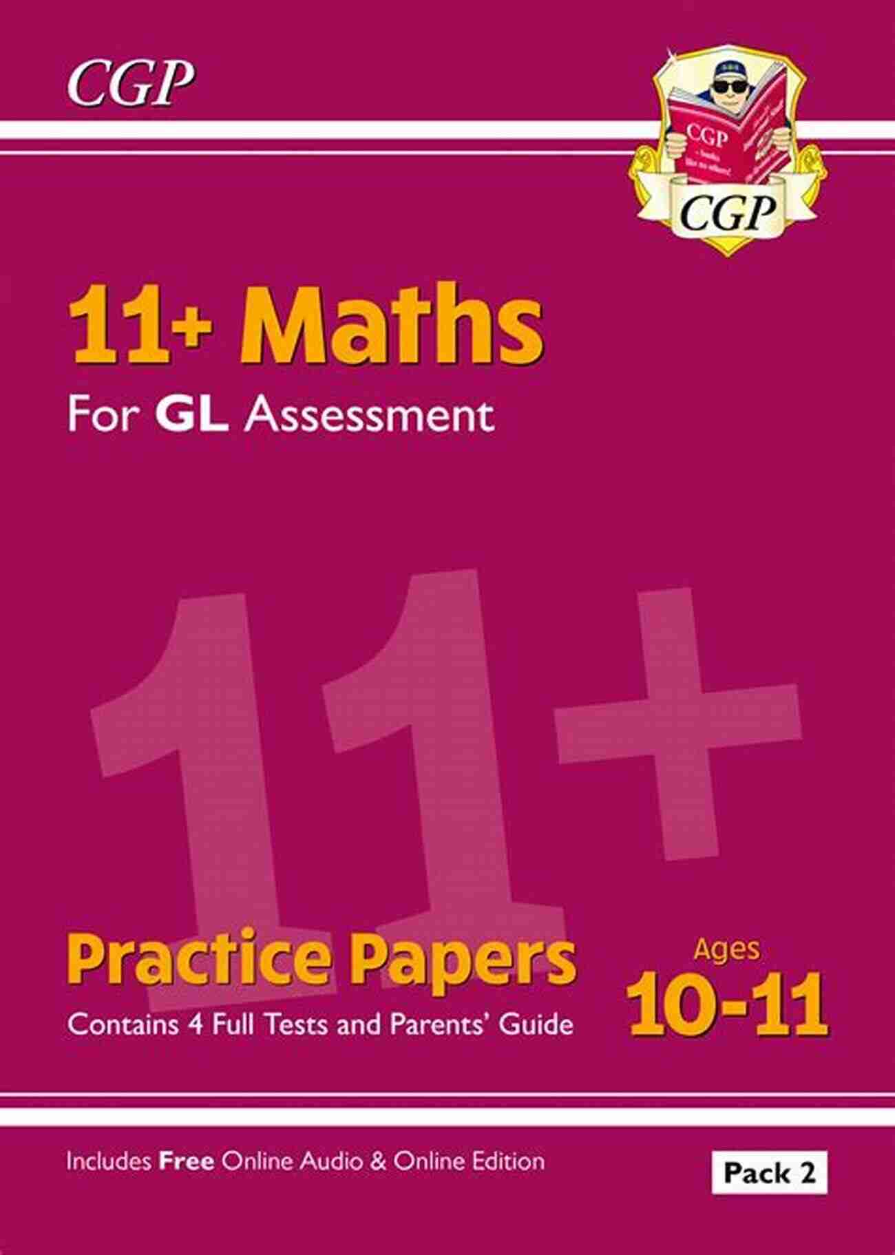 Children Playing Together 11+ GL Maths Practice Papers: Ages 10 11 Pack 1 (with Parents Guide): For The 2022 Tests (CGP 11+ GL)