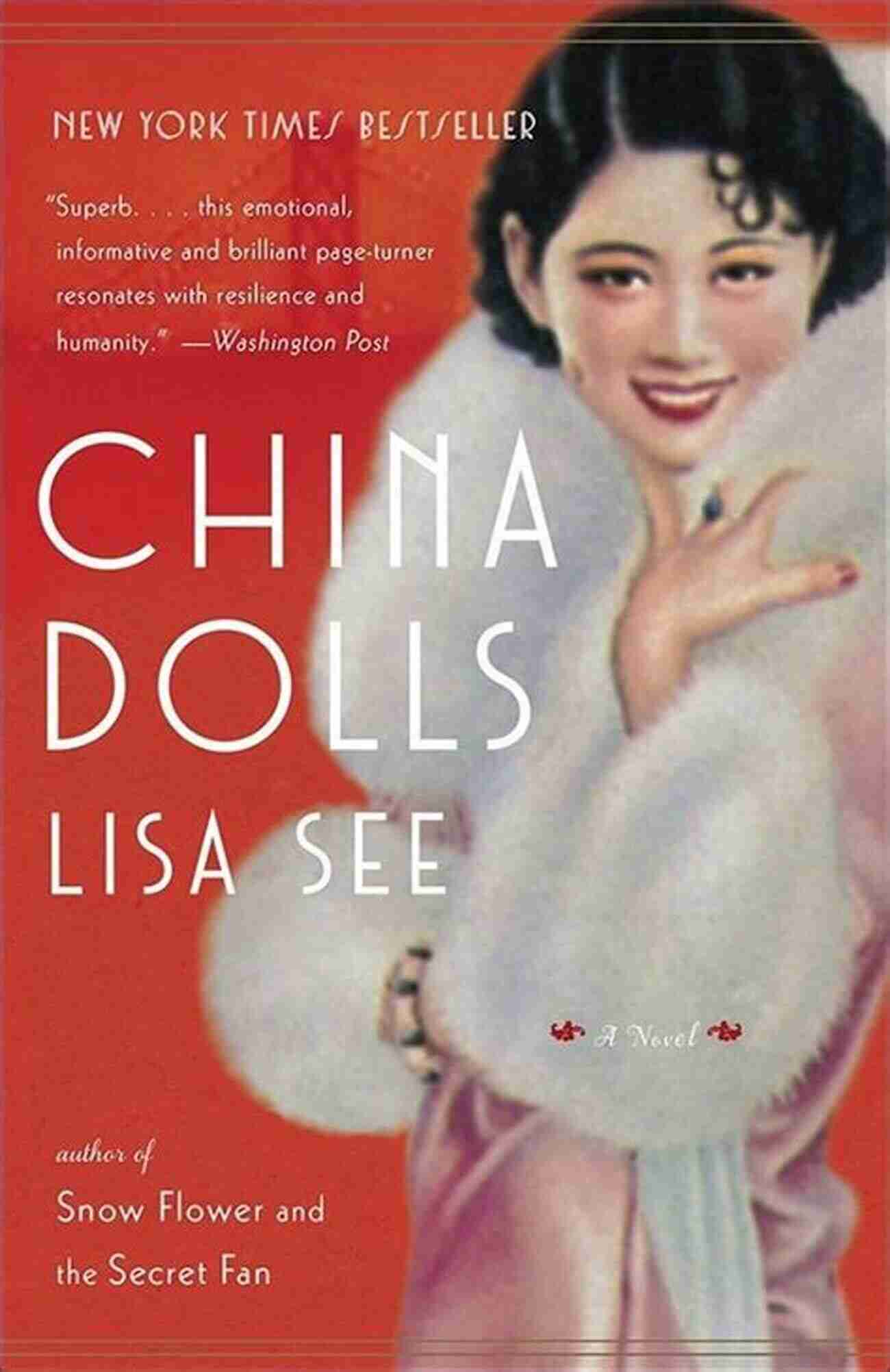 China Dolls Novel By Lisa See Cover China Dolls: A Novel Lisa See