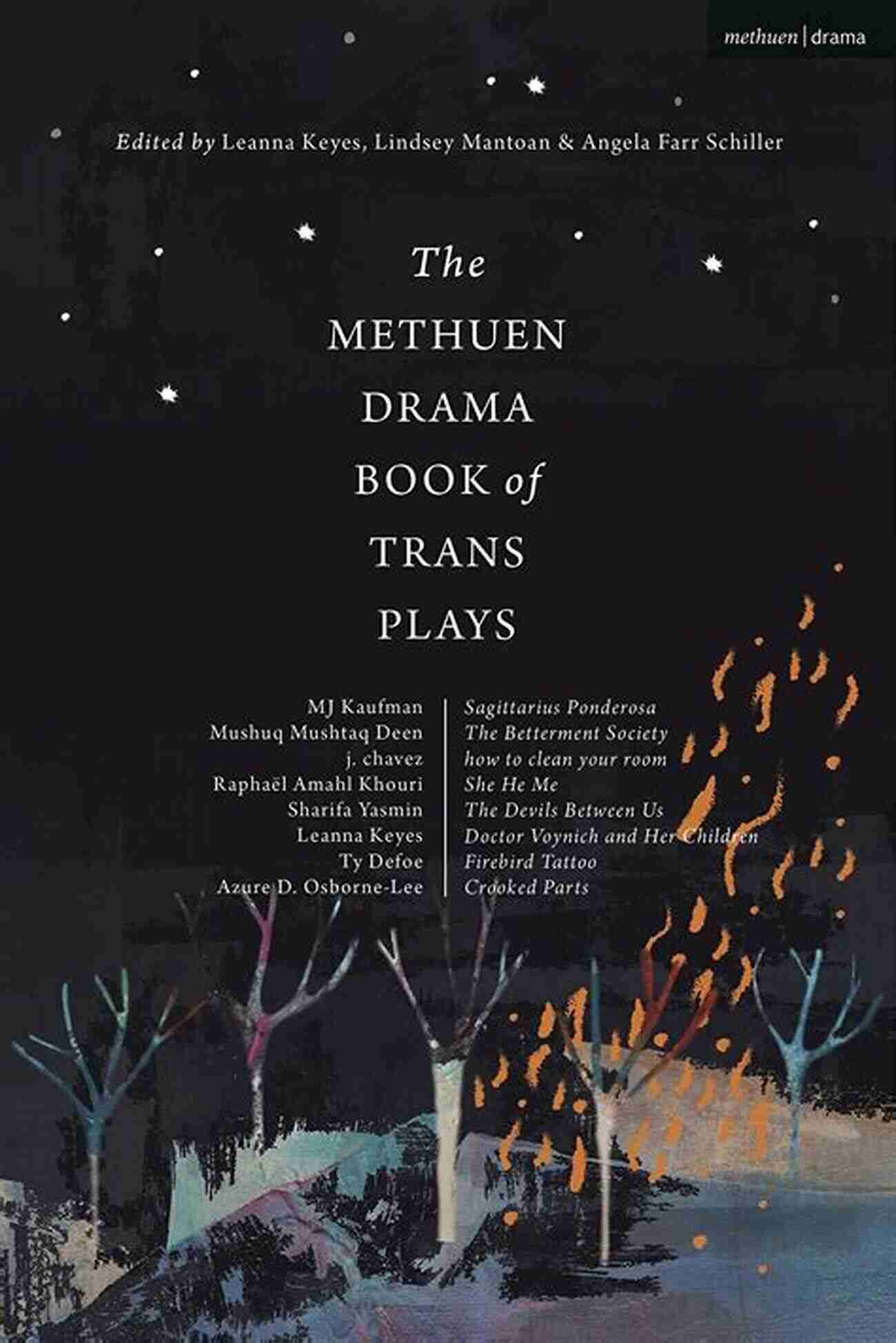 Clean Room The Methuen Drama Of Trans Plays: Sagittarius Ponderosa The Betterment Society How To Clean Your Room She He Me The Devils Between Us Doctor Children Firebird Tattoo Crooked Parts