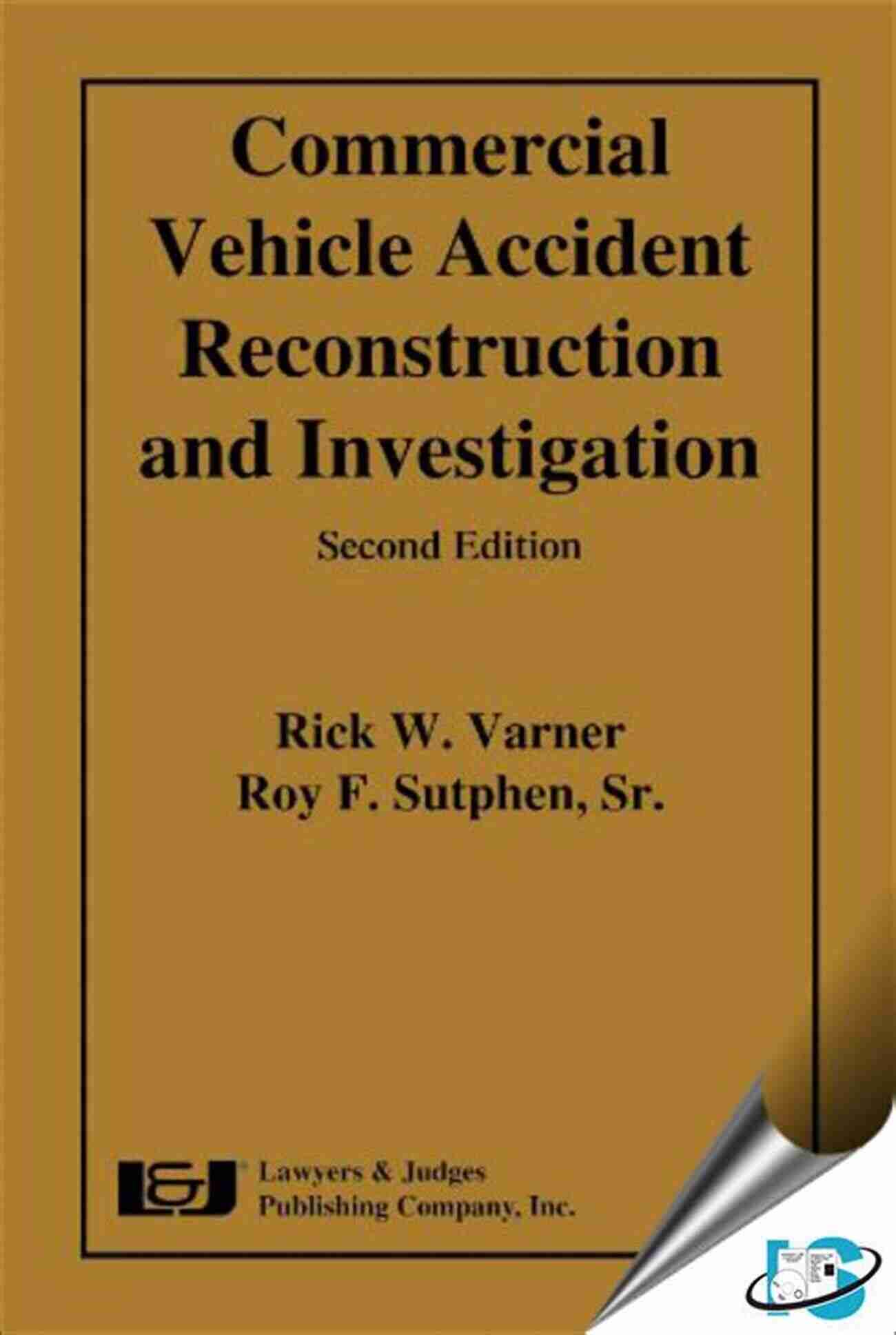 Commercial Vehicle Accident Reconstruction And Investigation Second Edition