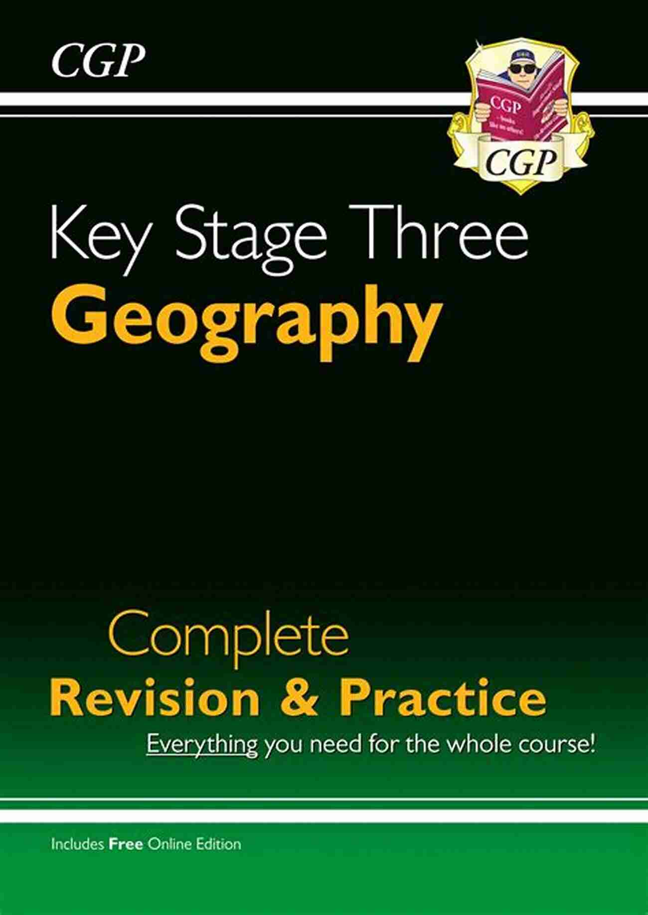 Complete KS3 Geography Revision Practice KS3 Geography Complete Revision Practice : Superb For Catch Up And Learning At Home (CGP KS3 Humanities)