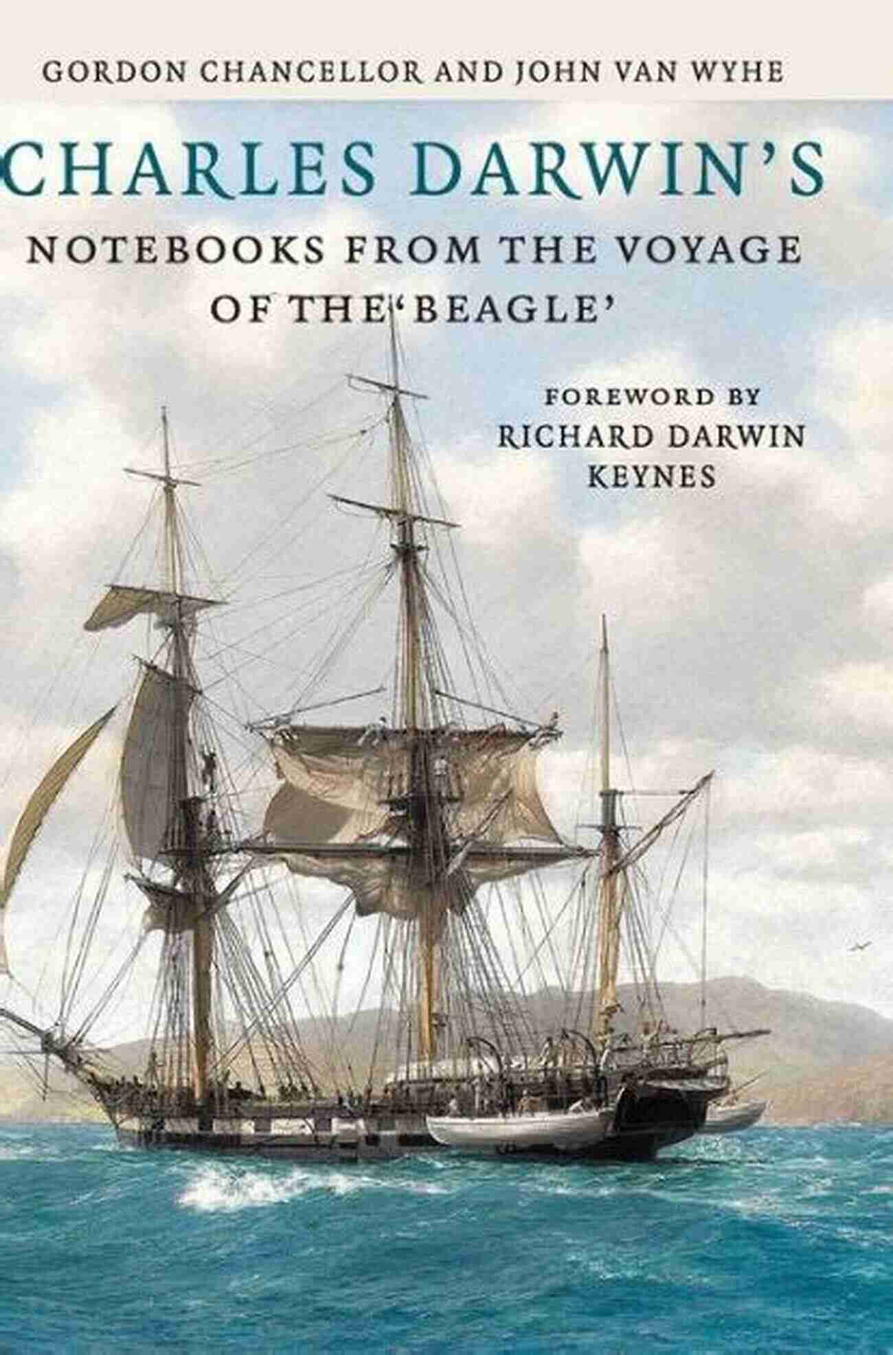 Darwin's Notebooks Offer Firsthand Accounts Of His Observations During His Voyage On The HMS Beagle. The Charles Darwin Collection: On The Origin Of Species The Autobiography Of Charles Darwin And The Voyage Of The Beagle