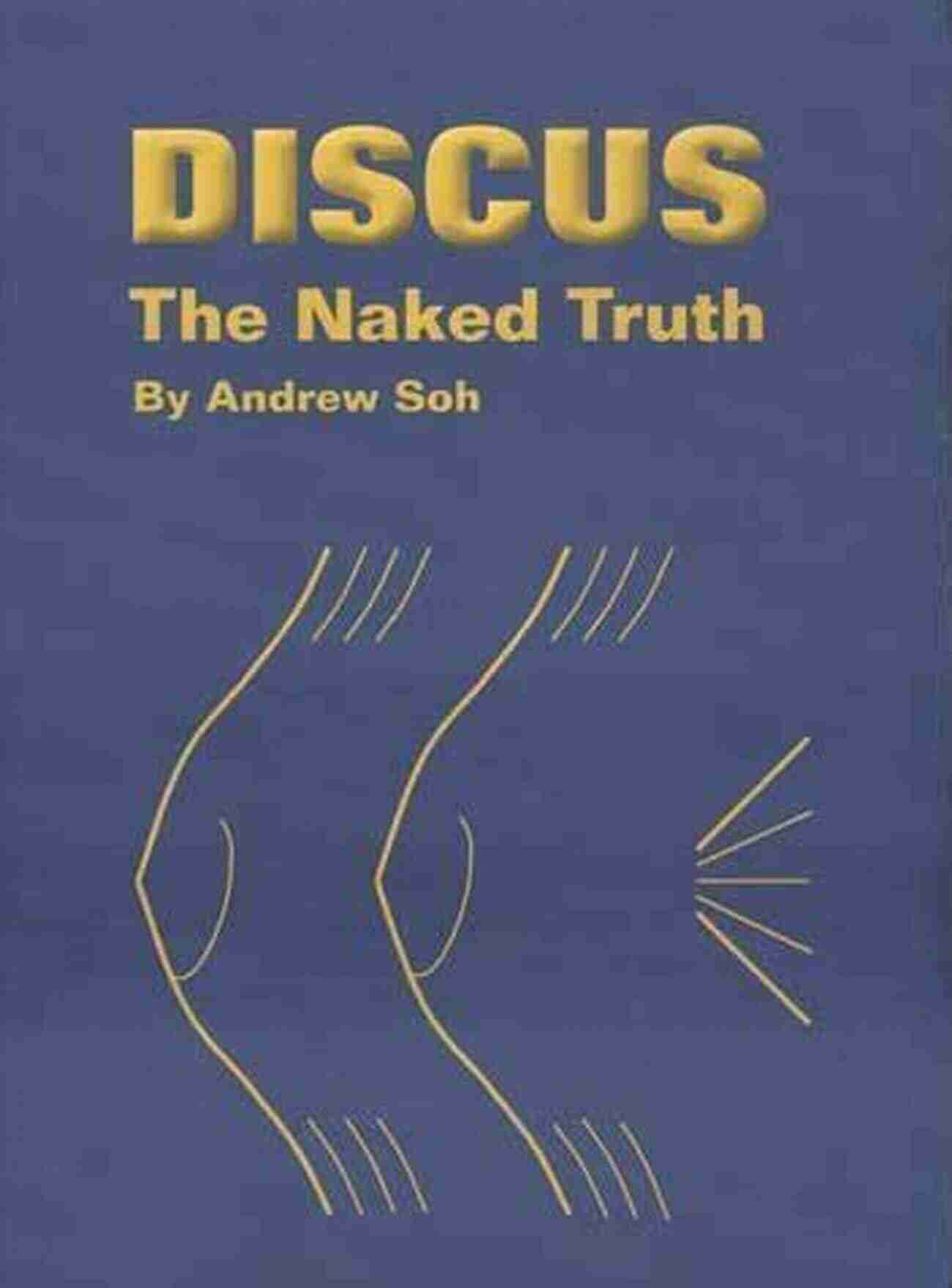 Discus The Naked Truth By Maggie Smith Discus The Naked Truth Maggie Smith