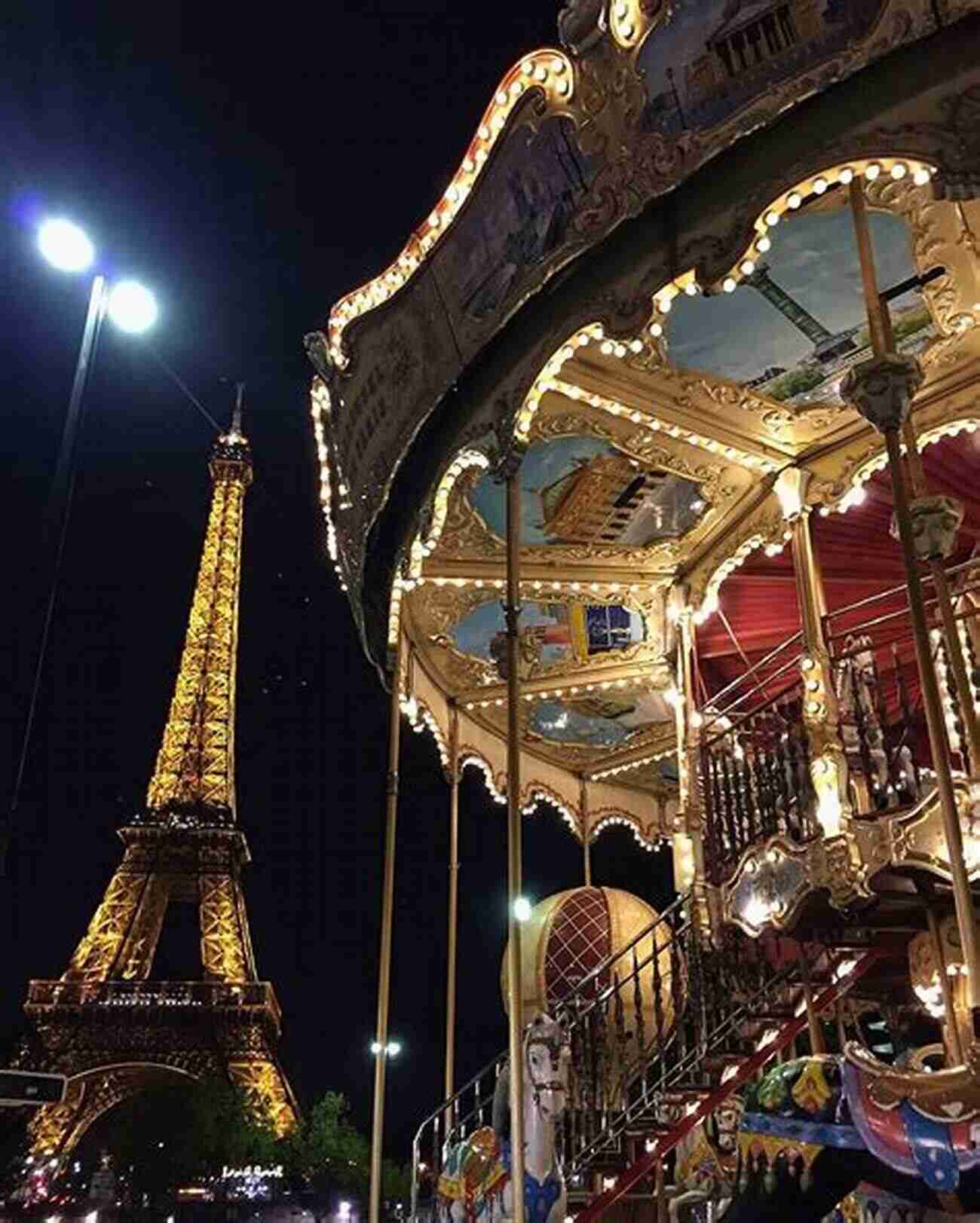 Eiffel Tower Carousel A Magical Ride Amidst Enchanting Surroundings Eiffel S Tower For Young People (For Young People Series)