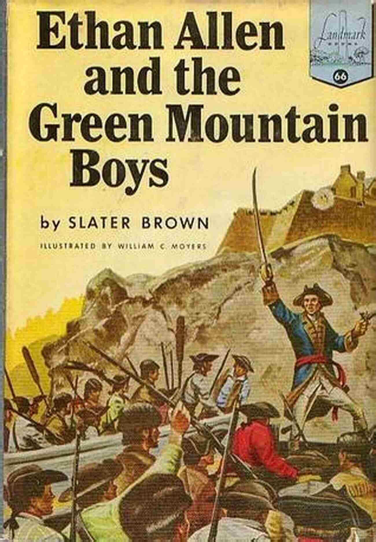 Ethan Allen Green Mountain Boys Those Turbulent Sons Of Freedom: Ethan Allen S Green Mountain Boys And The American Revolution