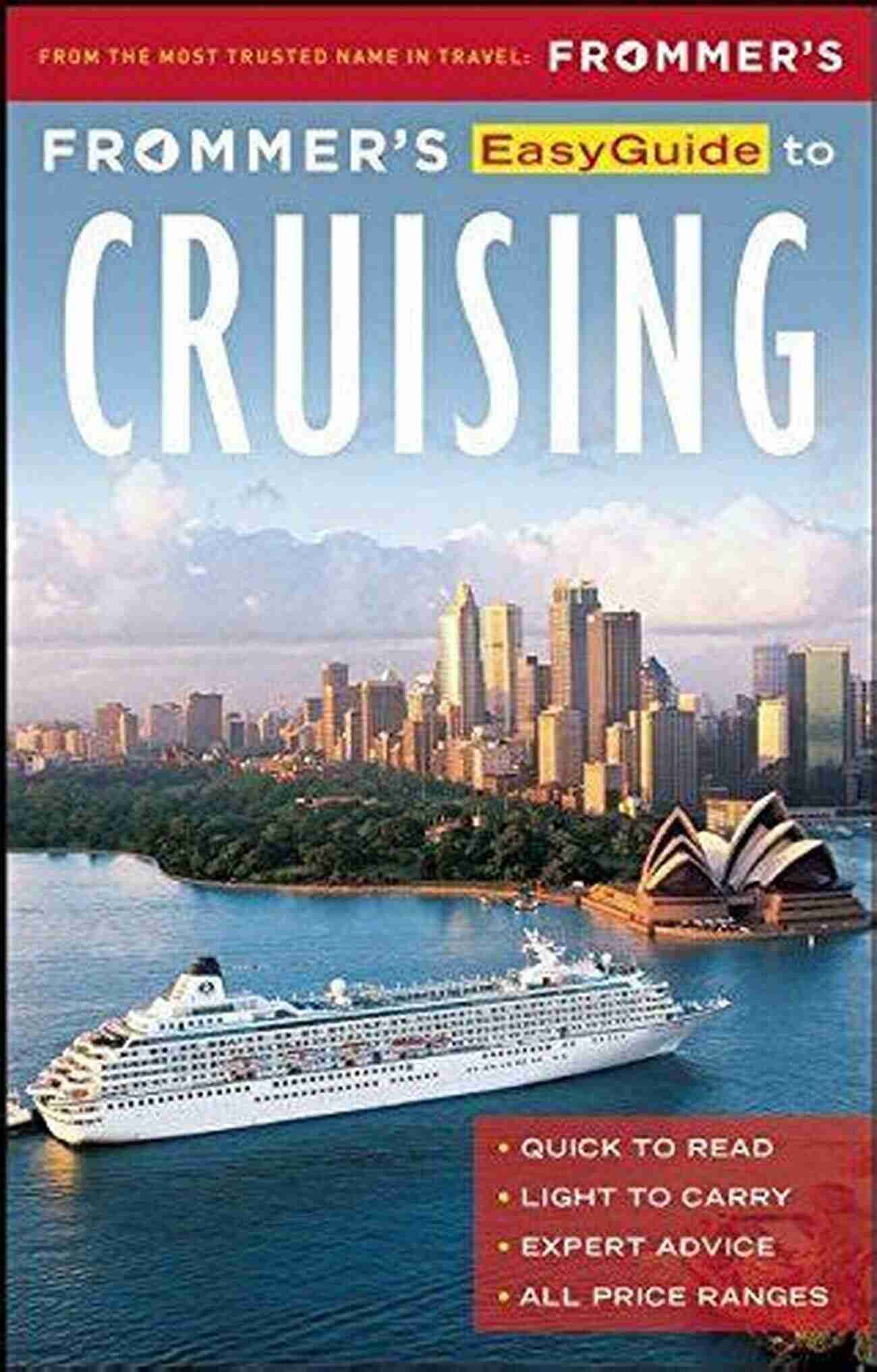 Experience The Ultimate River Cruising Adventure With The Frommer Easyguide! Plan Your Dream Trip Now! Frommer S EasyGuide To River Cruising (Easy Guides)