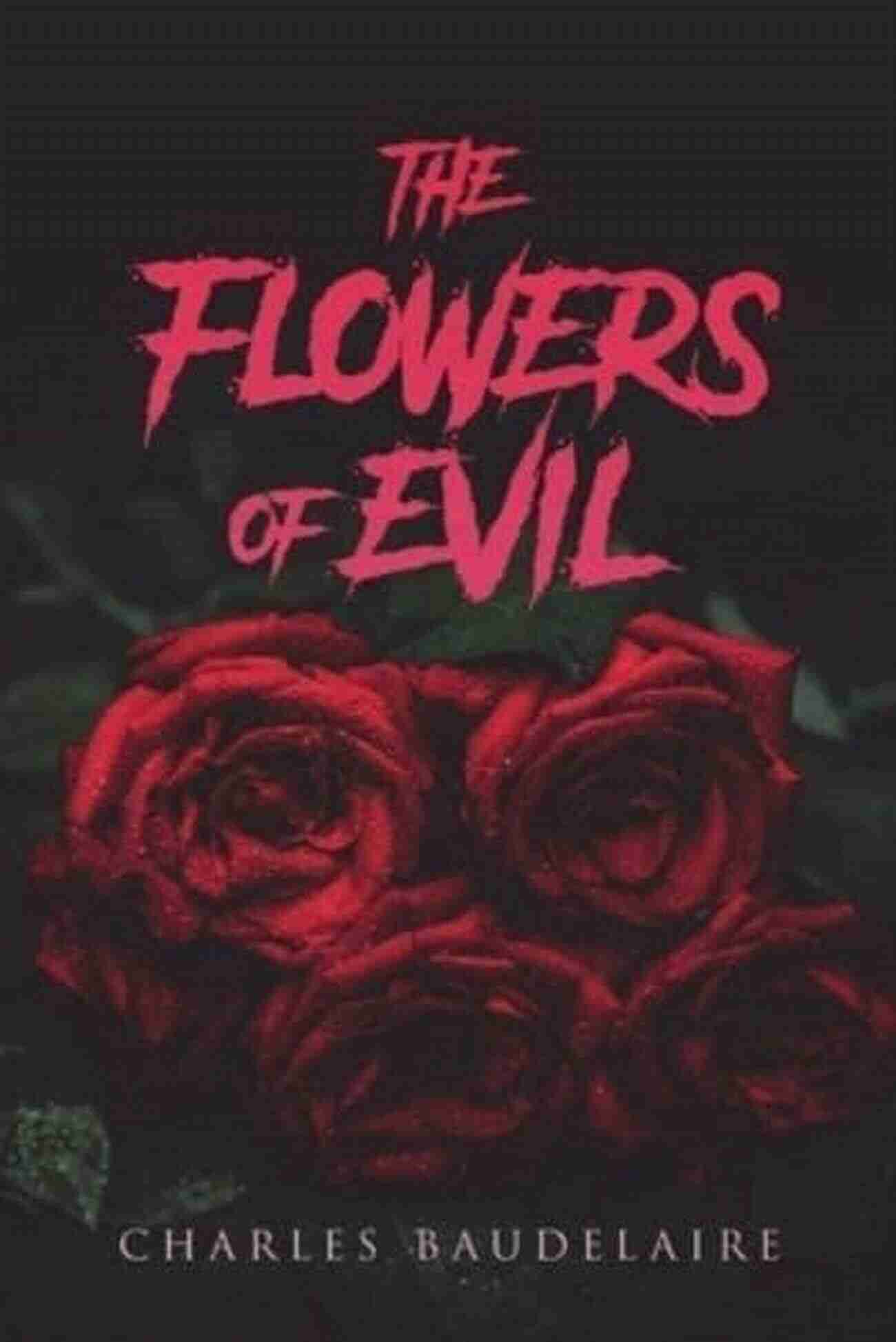 Flowers Of Evil Book Cover By Charles Baudelaire Flowers Of Evil And Other Works: A Dual Language (Dover Dual Language French)