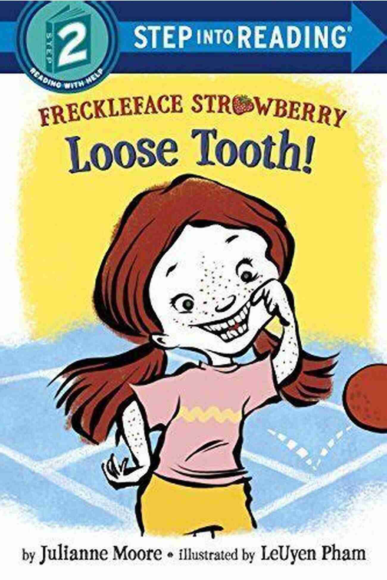 Freckleface Strawberry Loose Tooth Step Into Reading Freckleface Strawberry: Loose Tooth (Step Into Reading)