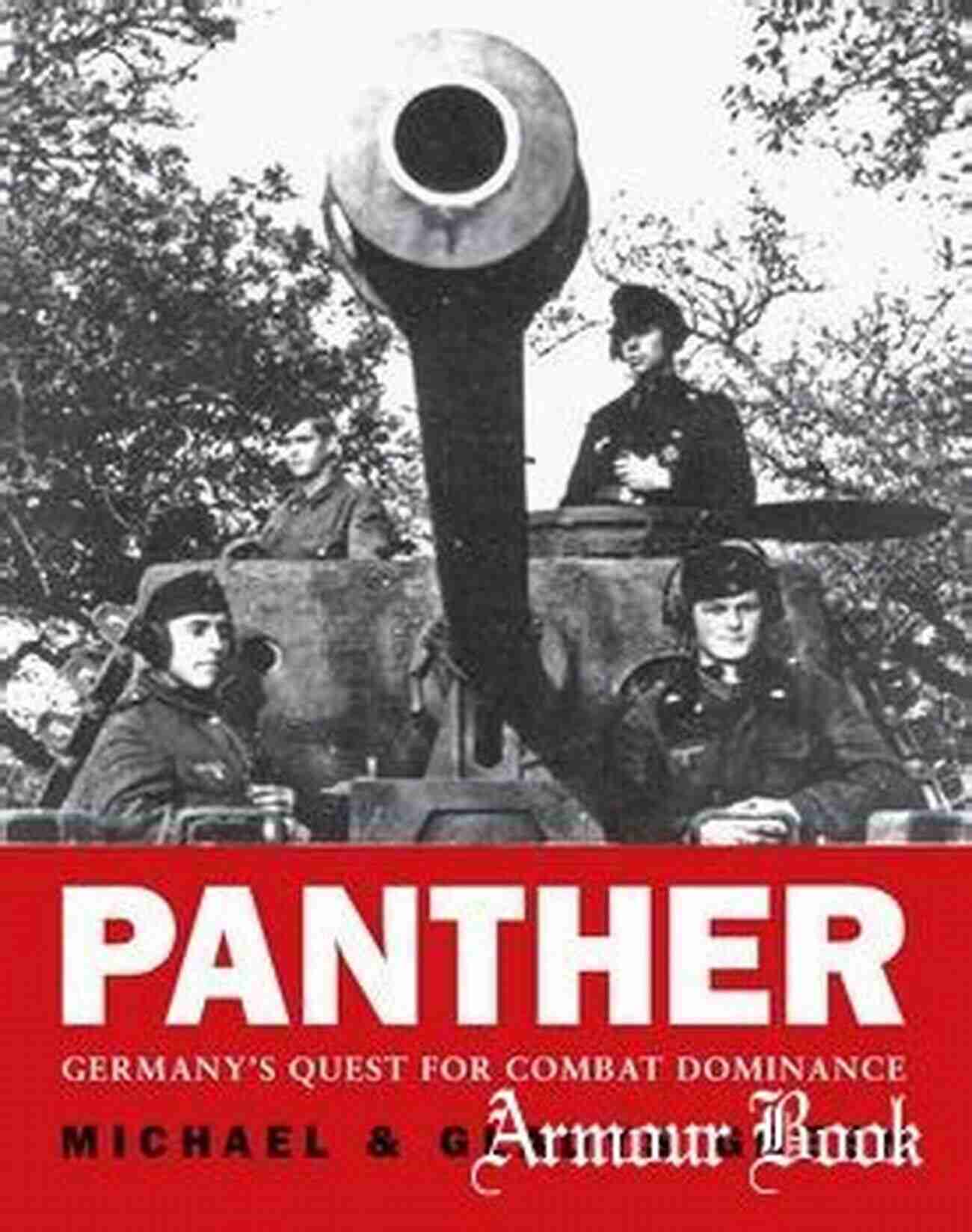 Germany Quest For Combat Dominance General Military Panther: Germany S Quest For Combat Dominance (General Military)