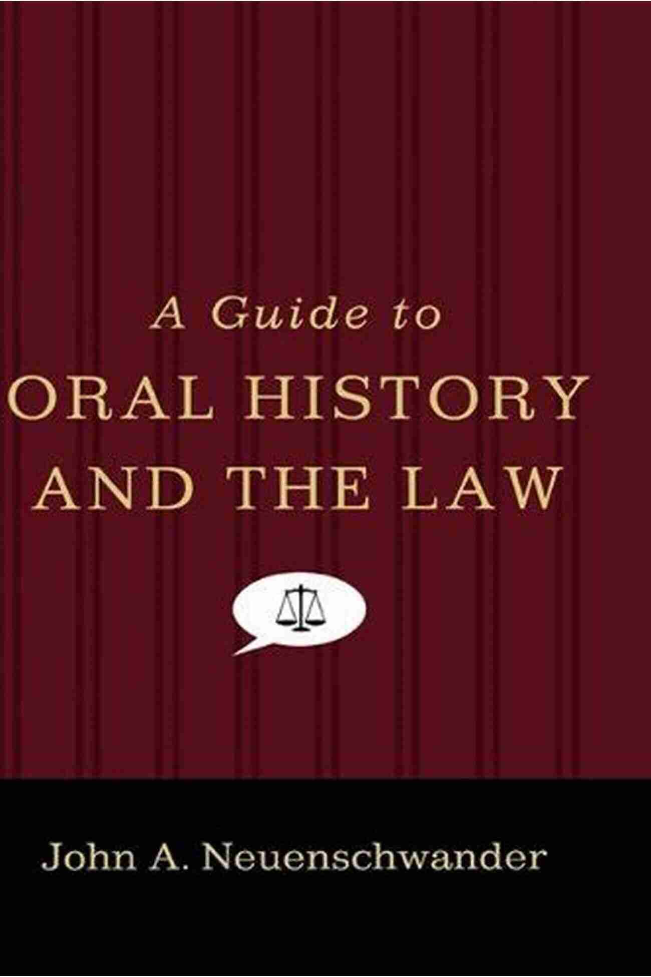 Guide To Oral History And The Law Oxford Oral History Series A Guide To Oral History And The Law (Oxford Oral History Series)