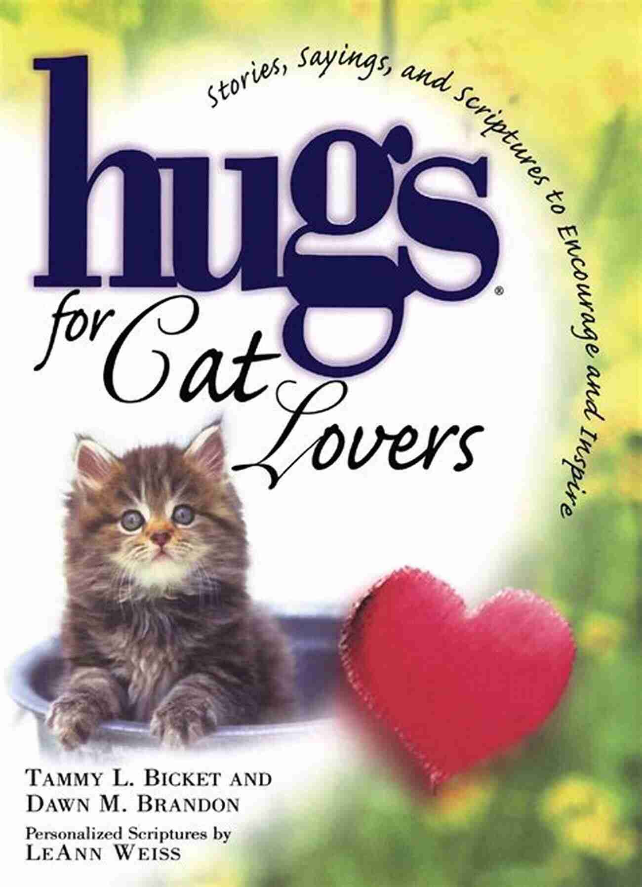 Hugs For Cat Lovers Hugs Series Hugs For Cat Lovers (Hugs Series)