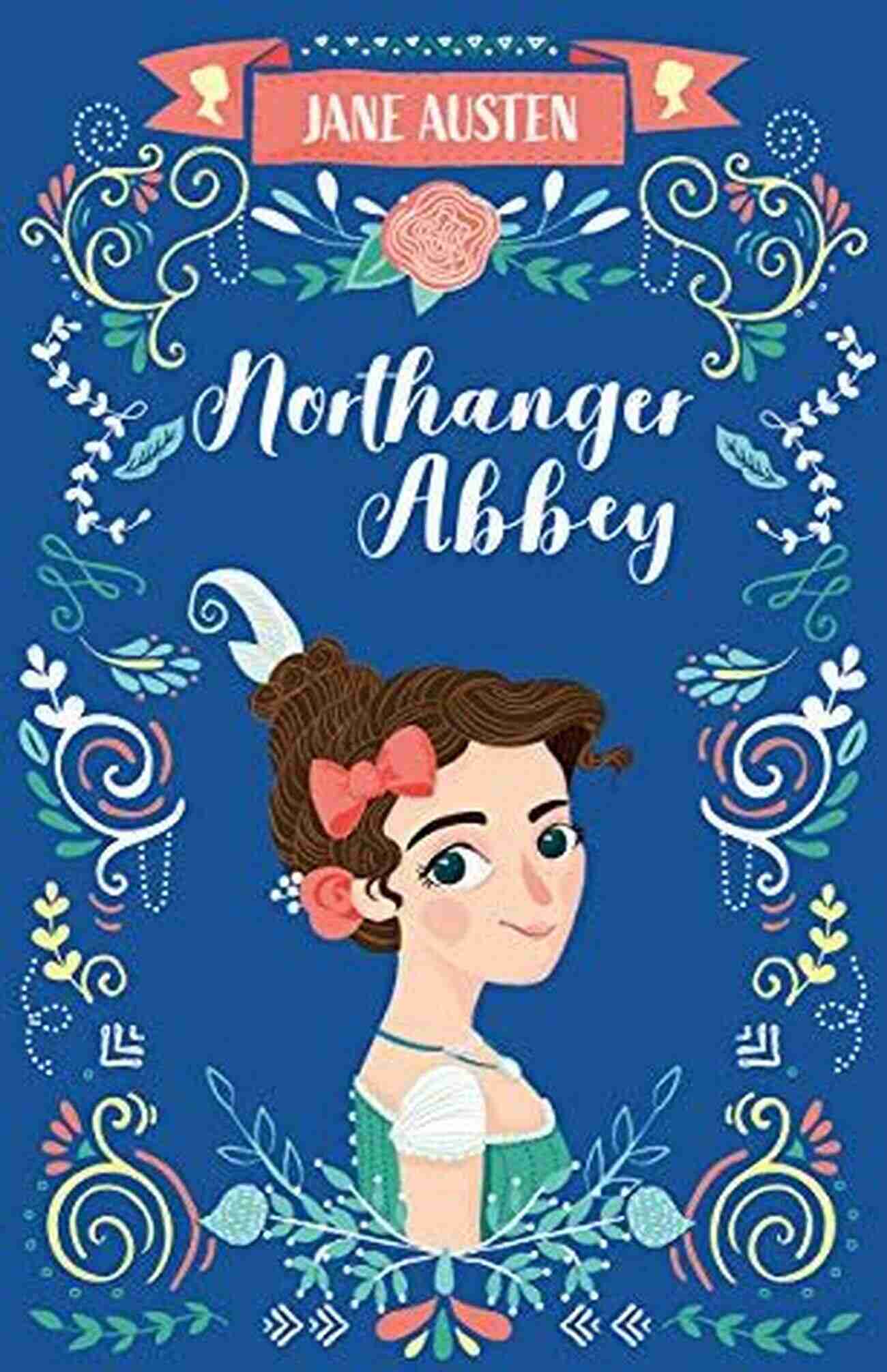 Image Of Northanger Abbey, The Mysterious And Imposing Ancestral Home. Northanger Abbey (Unabridged) Jane Austen