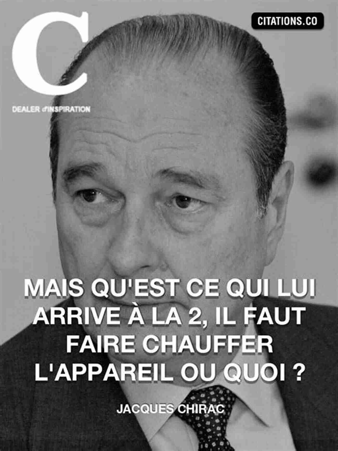 Jacques Chirac A True Inspiration For Future Generations My Life In Politics Jacques Chirac