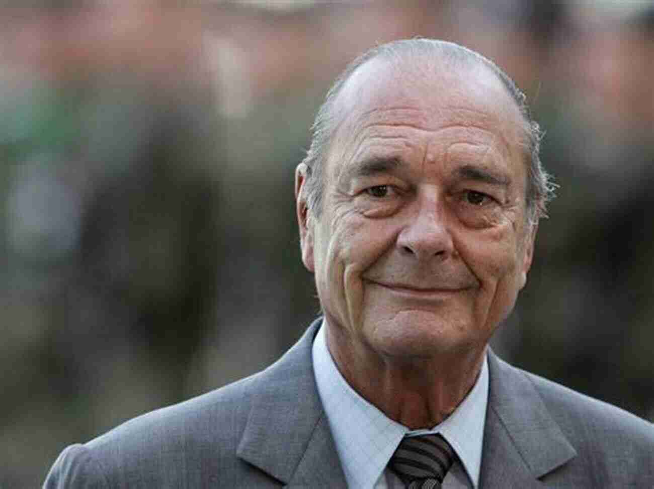 Jacques Chirac The Visionary President Who Shaped Modern France My Life In Politics Jacques Chirac