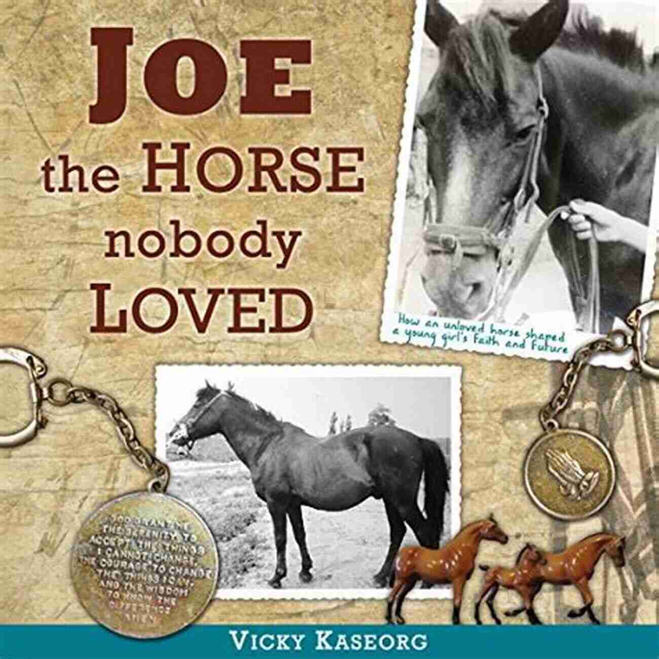 Joe The Horse Nobody Loved A Glimpse Of Joe's Pure Soul Joe The Horse Nobody Loved (Burton S Farm 1)