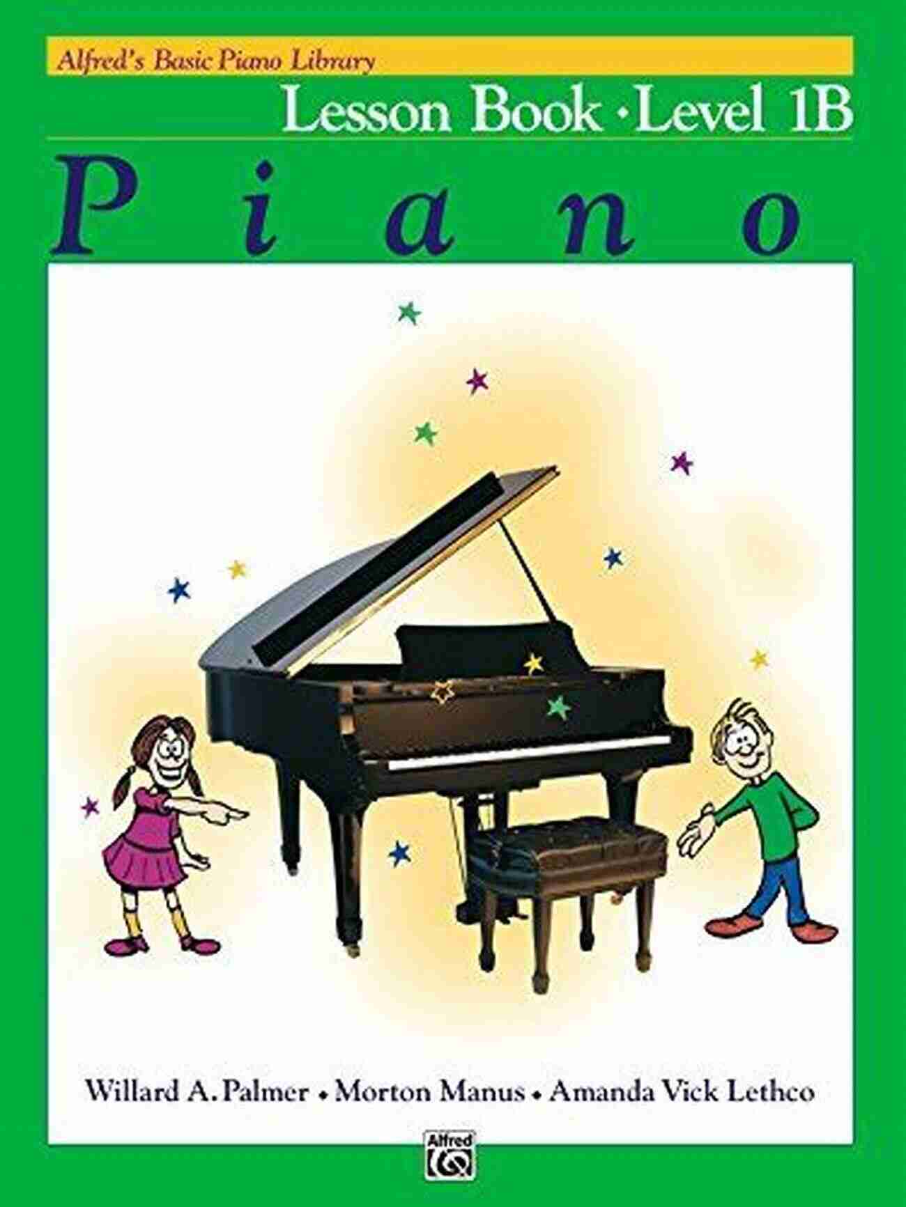 Learn To Play With This Esteemed Piano Method Alfred S Basic Piano Library Fun 3: Learn To Play With This Esteemed Piano Method