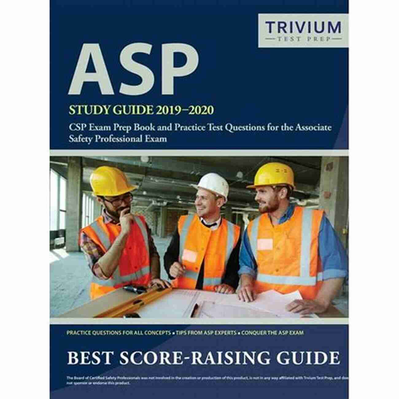 Library Resources ASP Prep Book: Study Guide With Practice Test Questions For The Associate Safety Professional Certification Exam: Includes Detailed Answer Explanations