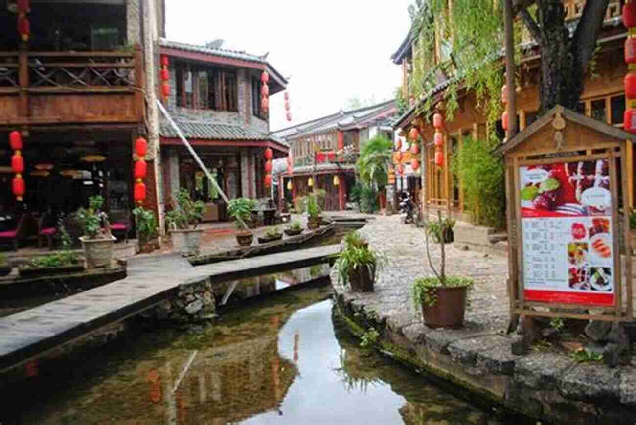 Lijiang Old Town UNESCO World Heritage Site South Of The Clouds: Exploring The Hidden Realms Of China