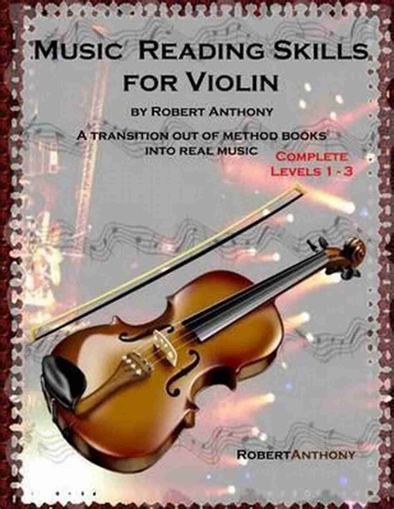 Music Reading Skills For Violin Music Reading Skills For Violin Complete Levels 1 3