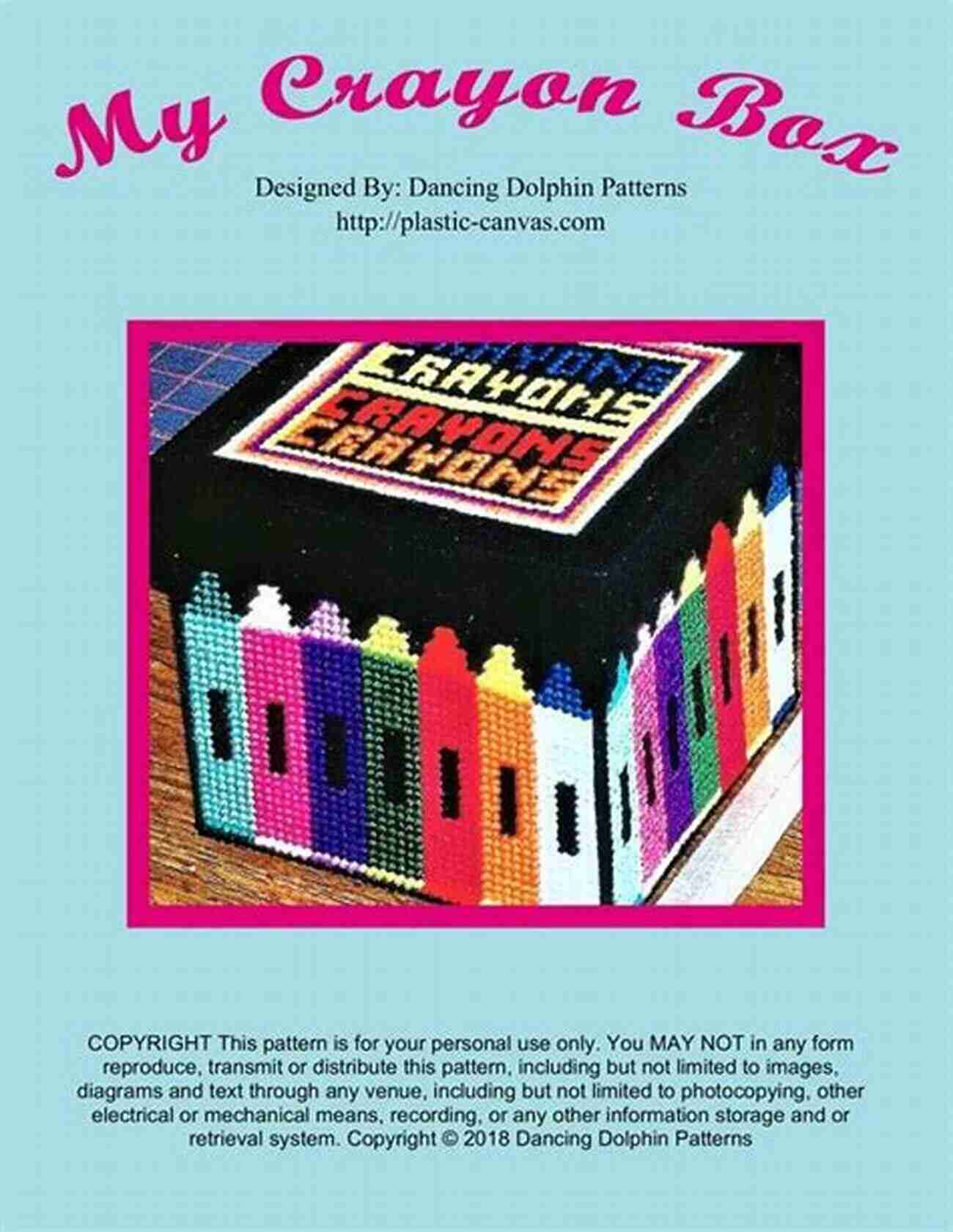 My Crayon Box Plastic Canvas Pattern My Crayon Box: Plastic Canvas Pattern