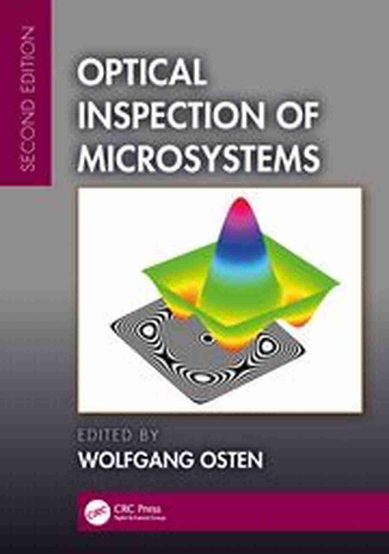 Optical Inspection Of Microsystems Optical Inspection Of Microsystems (Optical Science And Engineering)