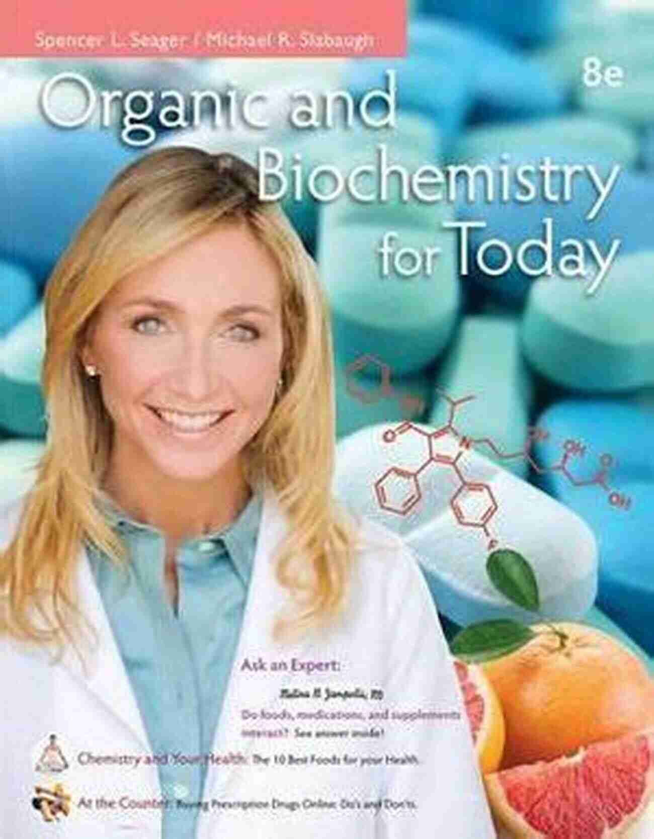 Organic And Biochemistry For Today Unlocking The Secrets Of Life Organic And Biochemistry For Today