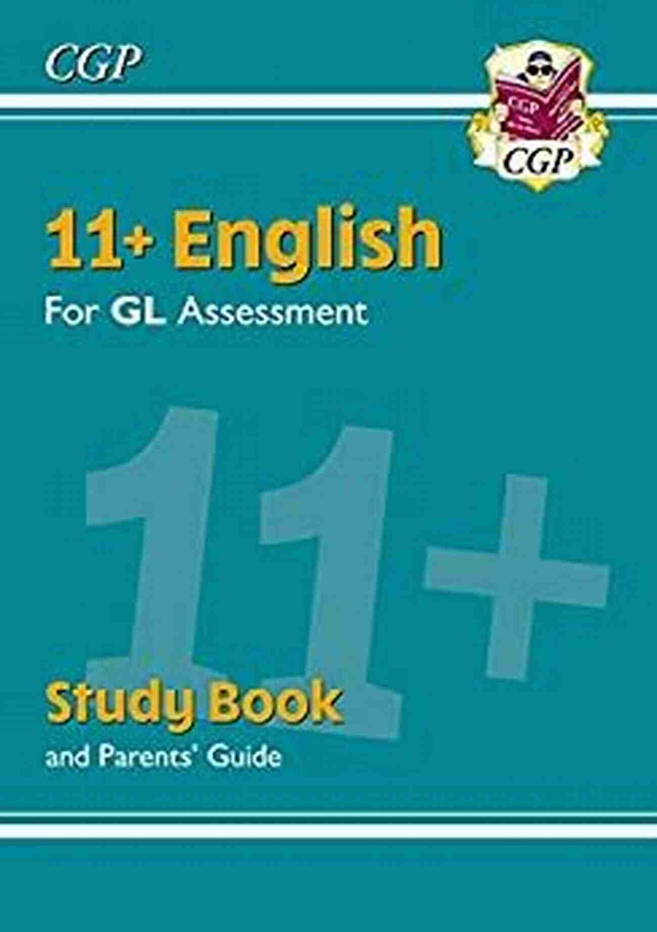 Parent Helping Child 11+ GL Maths Practice Papers: Ages 10 11 Pack 1 (with Parents Guide): For The 2022 Tests (CGP 11+ GL)