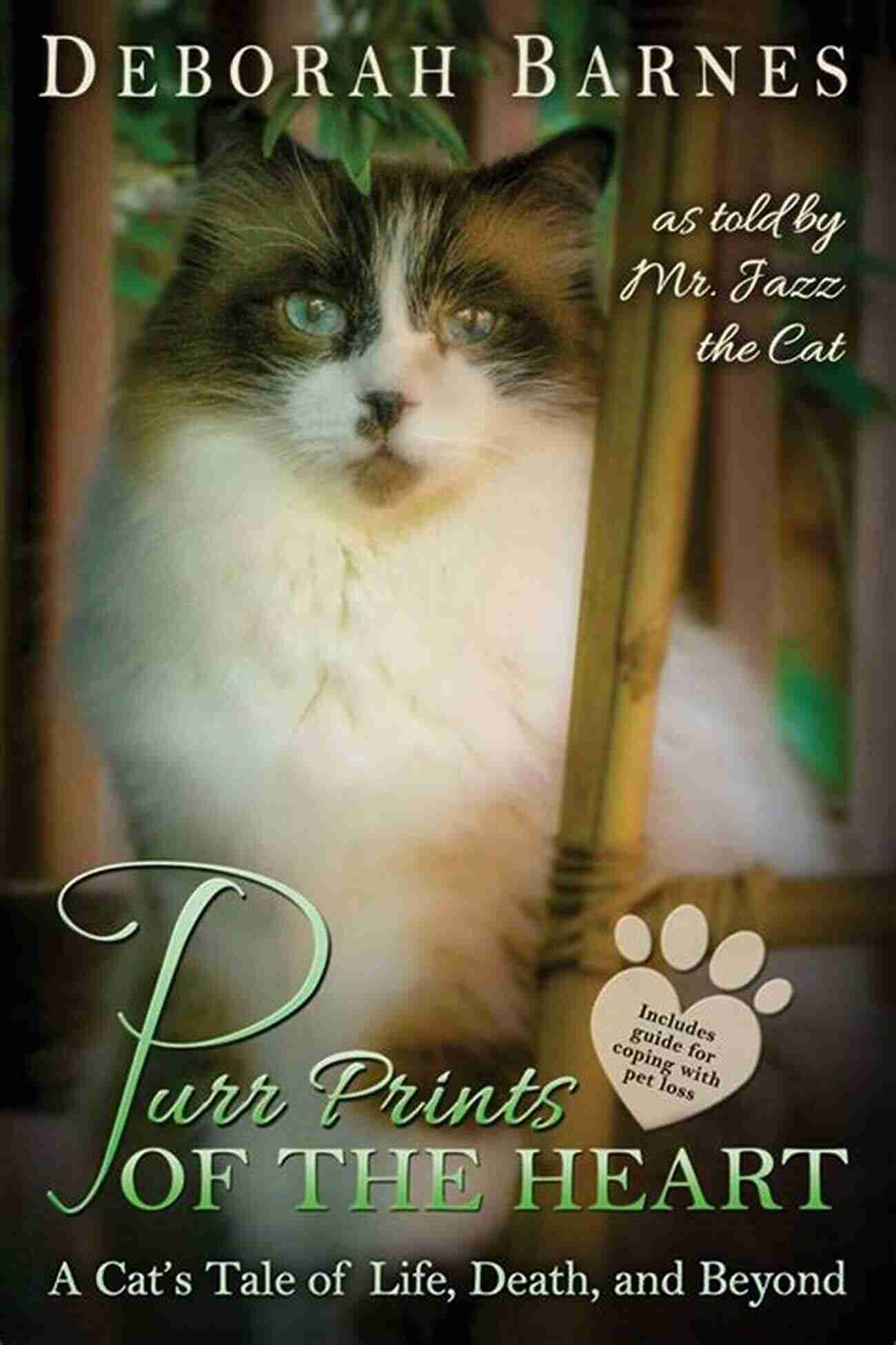 Purr Prints Of The Heart Feline Adoration Filled With Unconditional Love Purr Prints Of The Heart: A Cat S Tale Of Life Death And Beyond