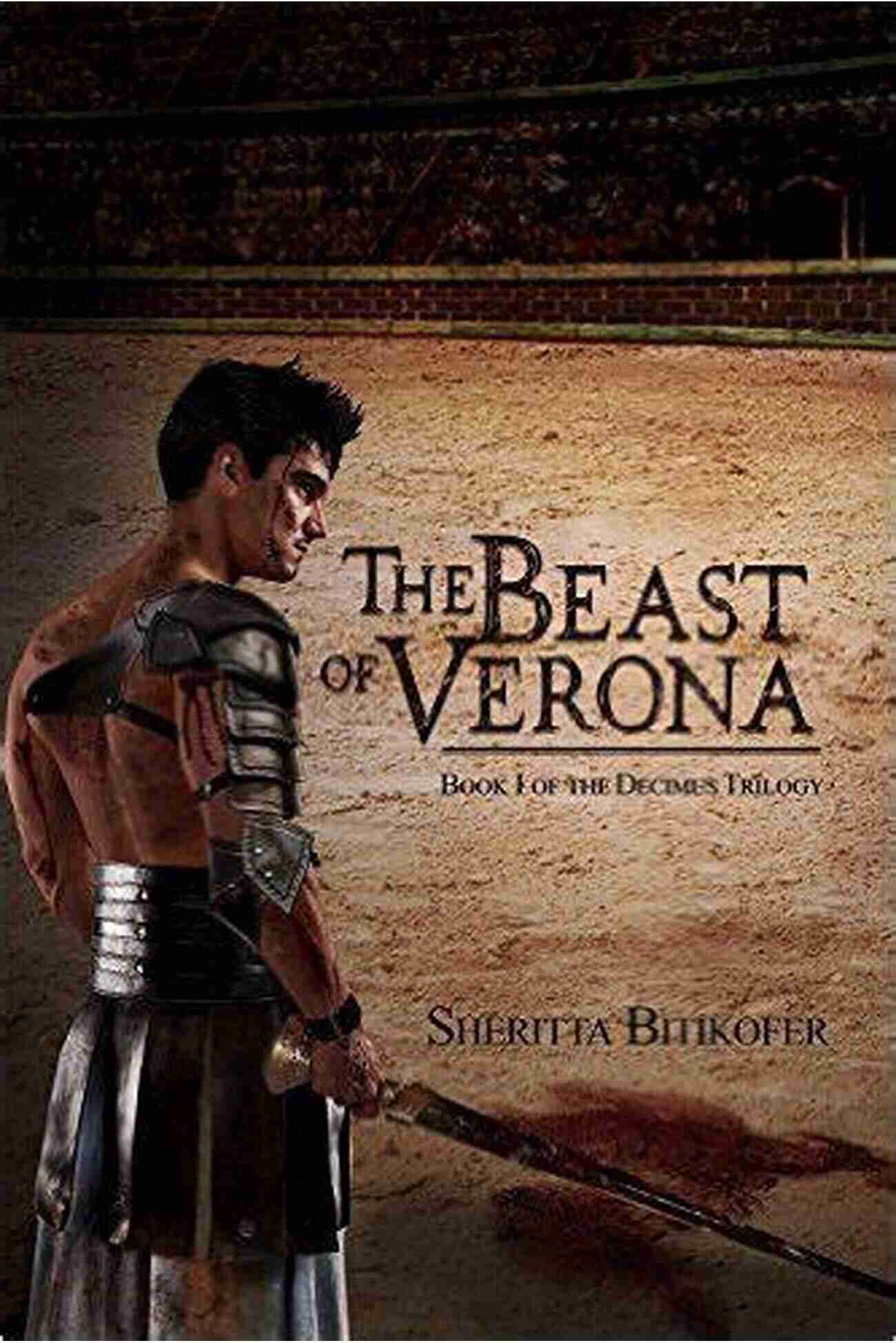 Saving The Beast III Of The Decimus Trilogy An Unforgettable Adventure Saving The Beast: III Of The Decimus Trilogy