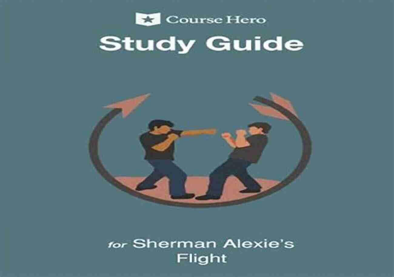 Study Guide For Sherman Alexie Flight Study Guide For Sherman Alexie S Flight