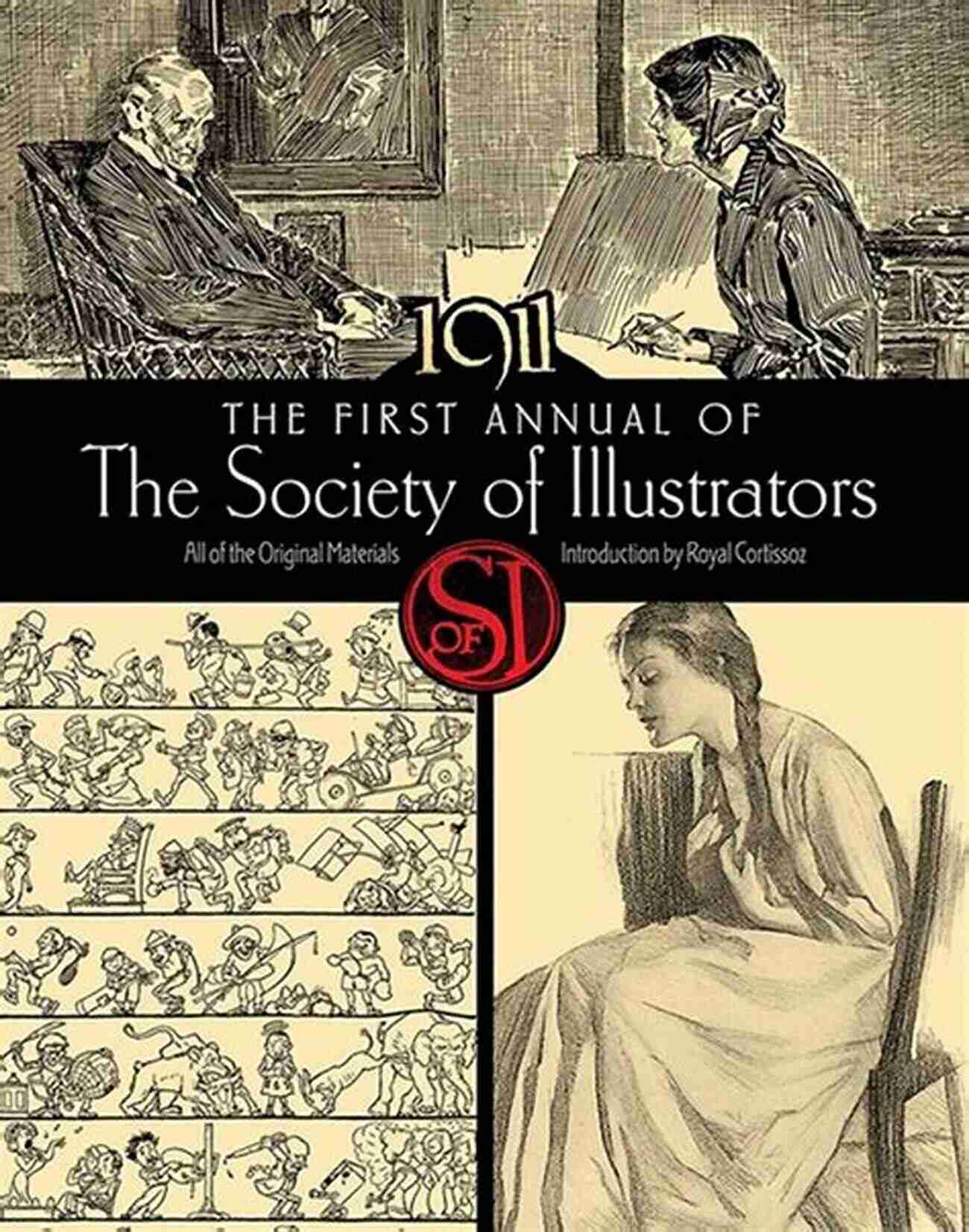 The First Annual Of The Society Of Illustrators 1911 Exhibition The First Annual Of The Society Of Illustrators 1911