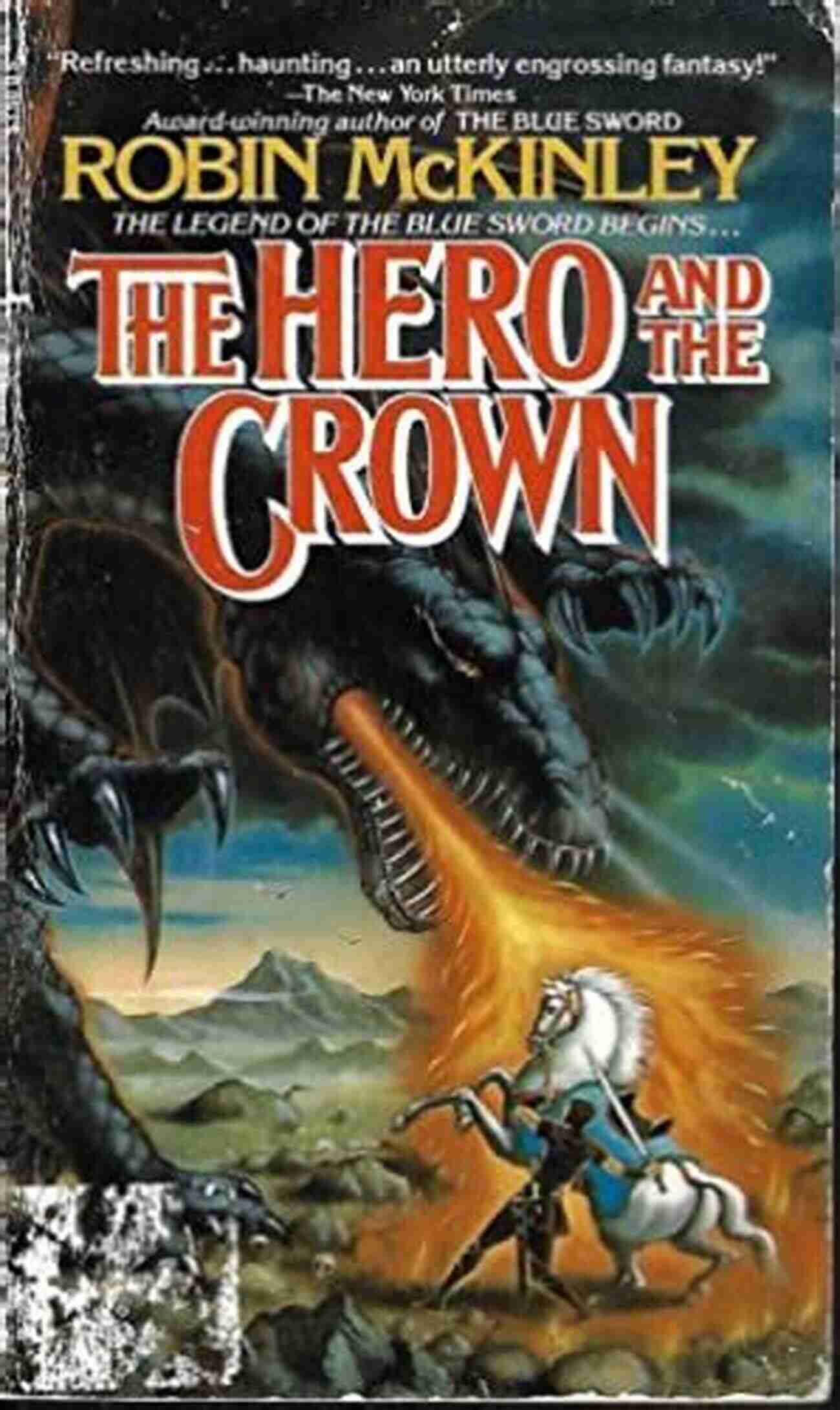 The Hero And The Crown A Young Warrior With A Mythical Crown Holding On To A Blazing Sword The Hero And The Crown