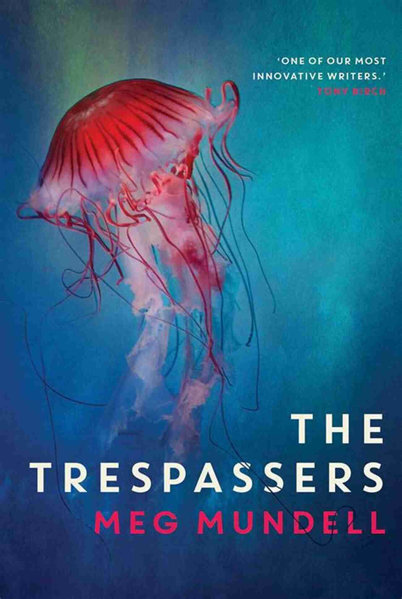 The Trespassers Book Cover The Trespassers Morris Panych