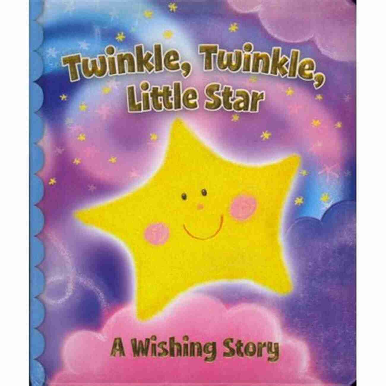 Twinkle, Twinkle, Little Star By Jane Taylor Kid S Favorite Poems Volume 1