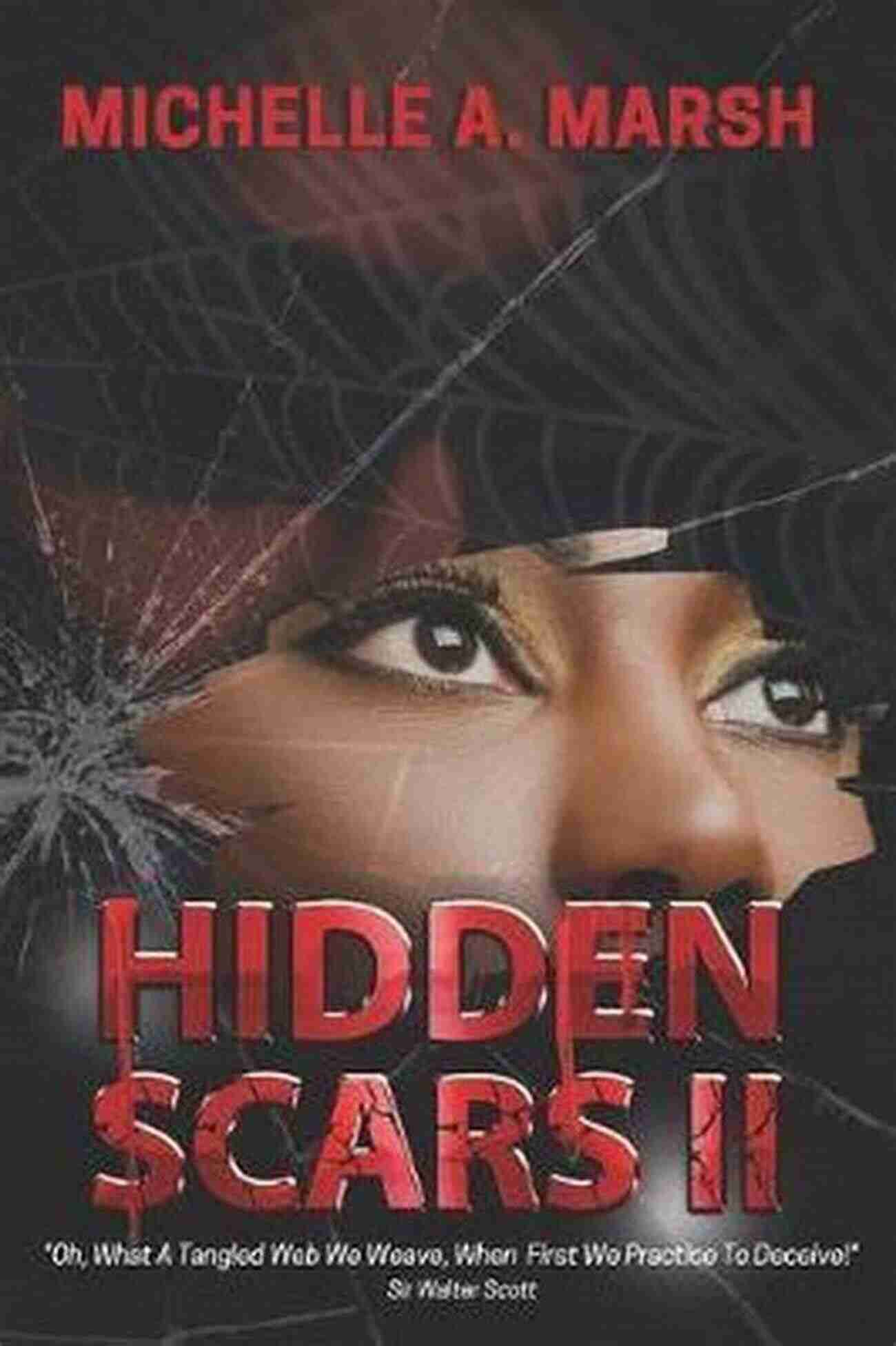 Hidden Scars Michelle Marsh Long Descriptive Keyword Hidden Scars Michelle Marsh