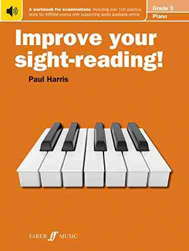 Improve Your Sight Reading Piano Grade 3