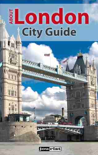 About London: Jourist City Guide (Jourist City Guides)