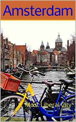 Amsterdam: Most Liberal City (Photo Book 49)