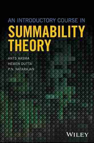 An Introductory Course In Summability Theory