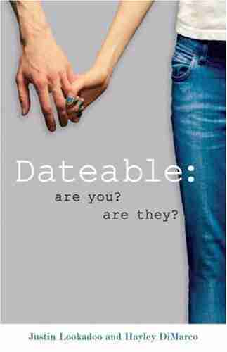 Dateable Are You? Are They?