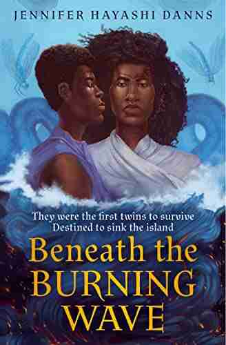 Beneath The Burning Wave: A New Debut YA Fantasy Epic (The Mu Chronicles 1)