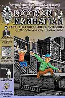 Boots On Manhattan: The Foot Soldier (Part 1)