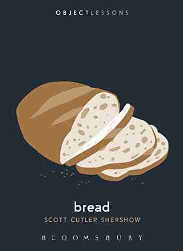 Bread (Object Lessons) Matt Berry