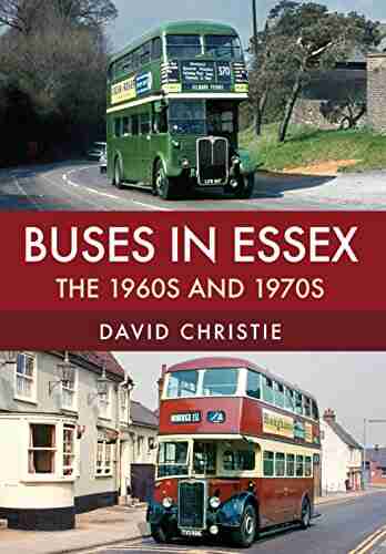 Buses in Essex: The 1960s and 1970s