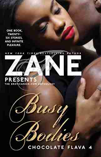 Busy Bodies: Chocolate Flava 4 Zane